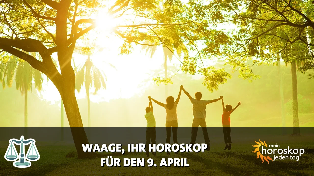 Horoscope Waage du Donnerstag, 9. April 2026