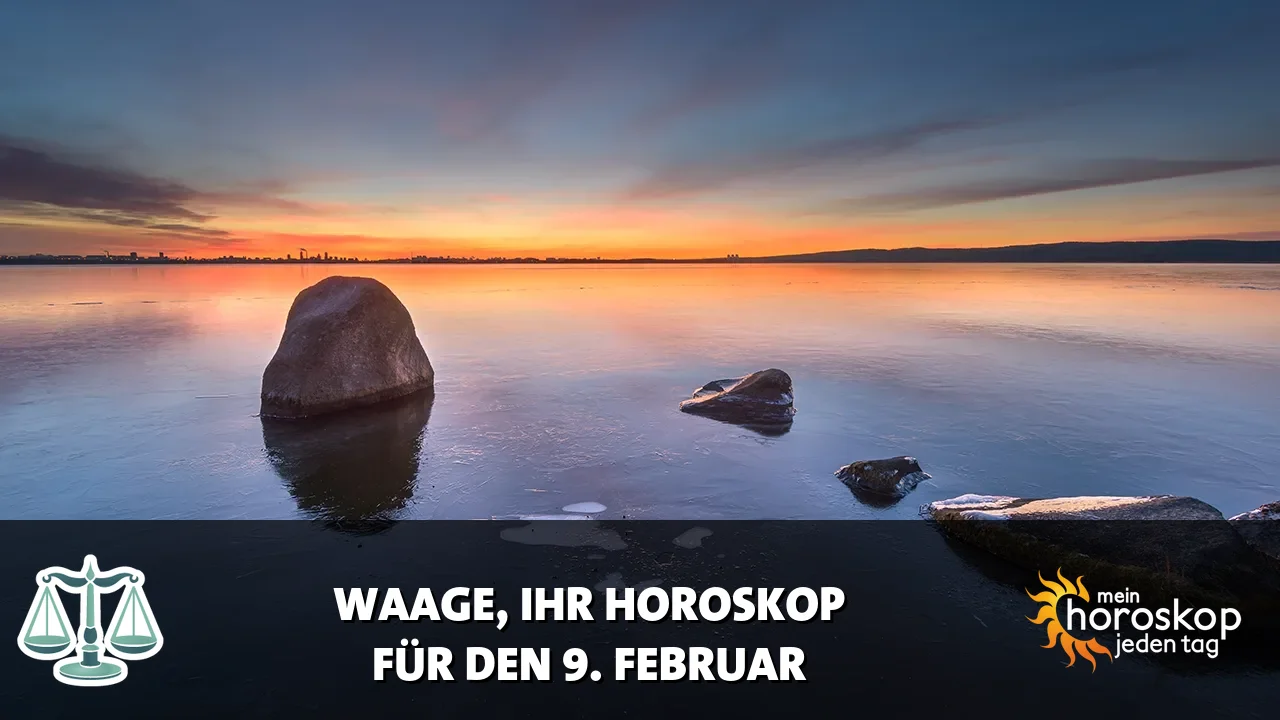 Horoscope Waage du Montag, 9. Februar 2026