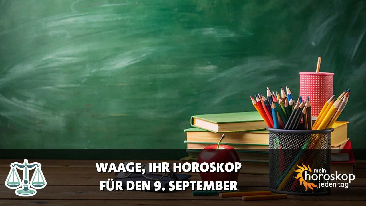 Horoscope Waage du Mittwoch, 9. September 2026