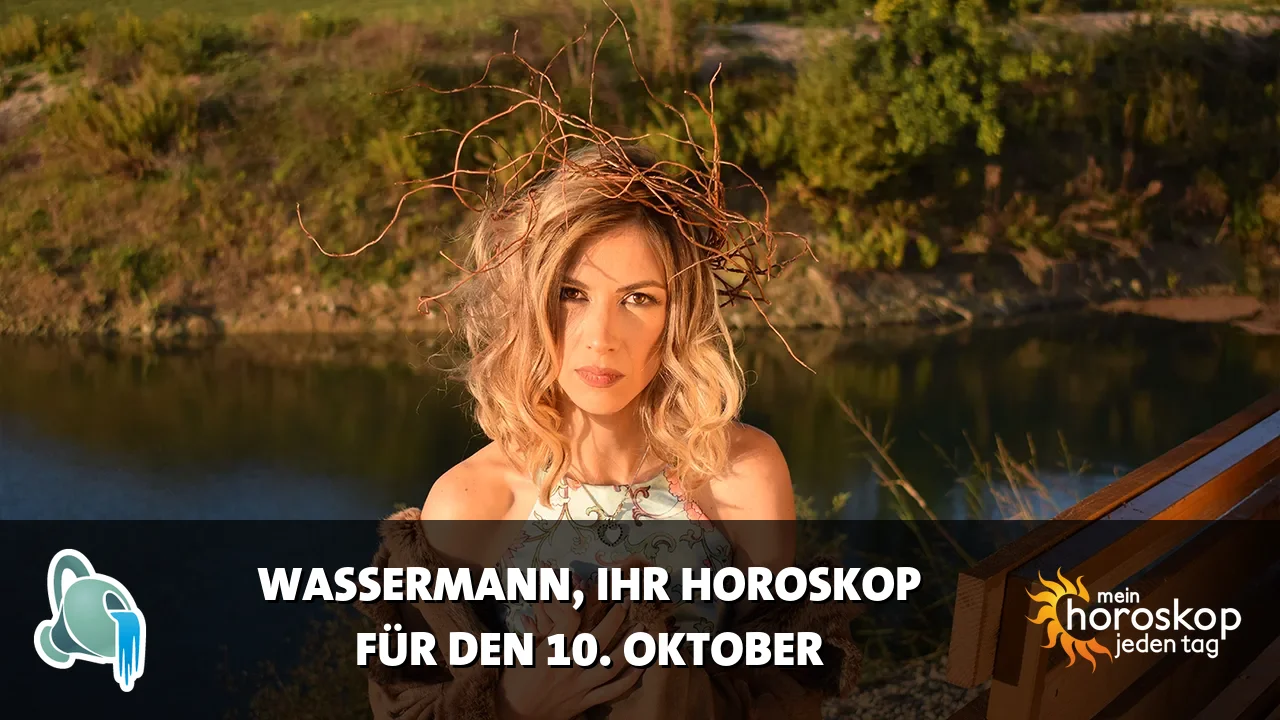 Horoscope Wassermann du Samstag, 10. Oktober 2026