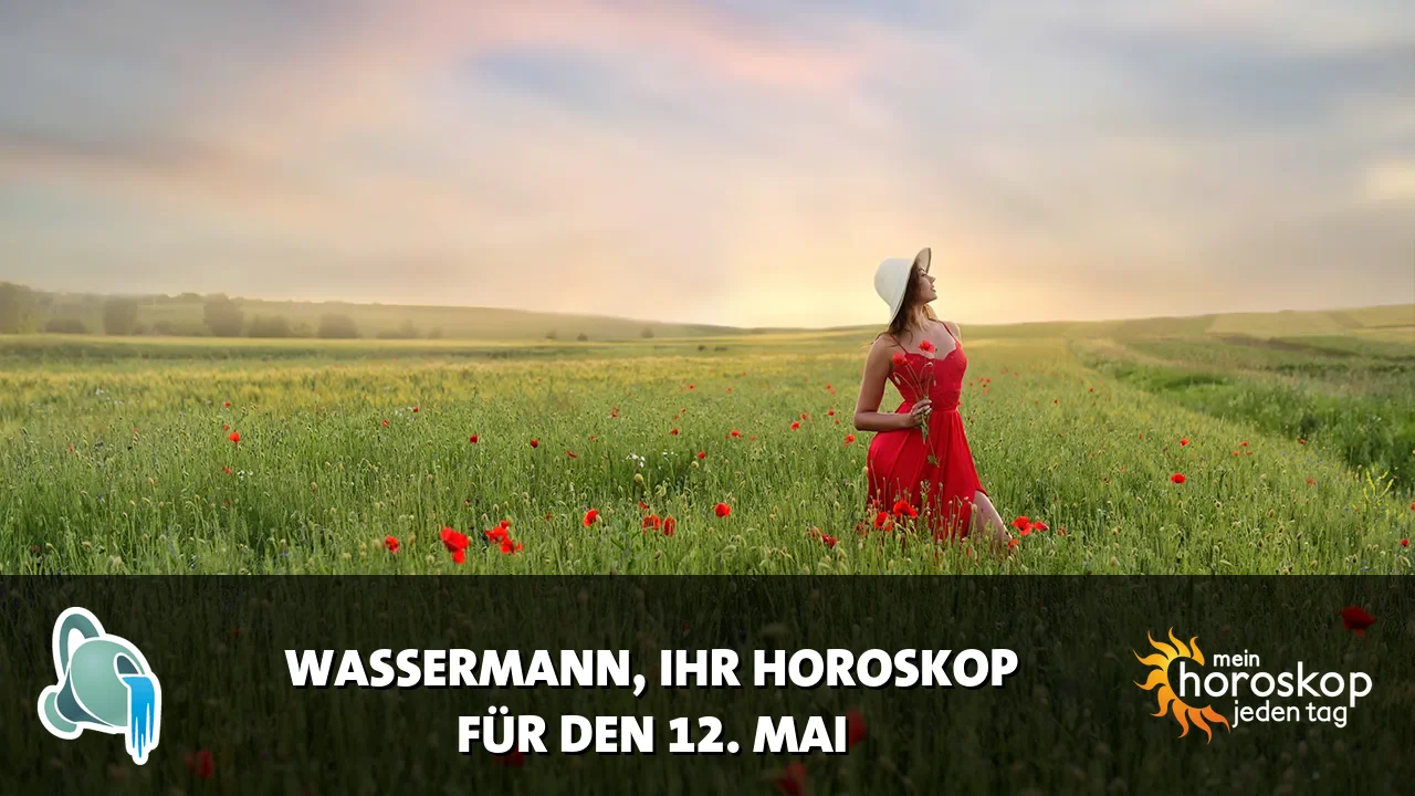 Horoscope Wassermann du Dienstag, 12. Mai 2026