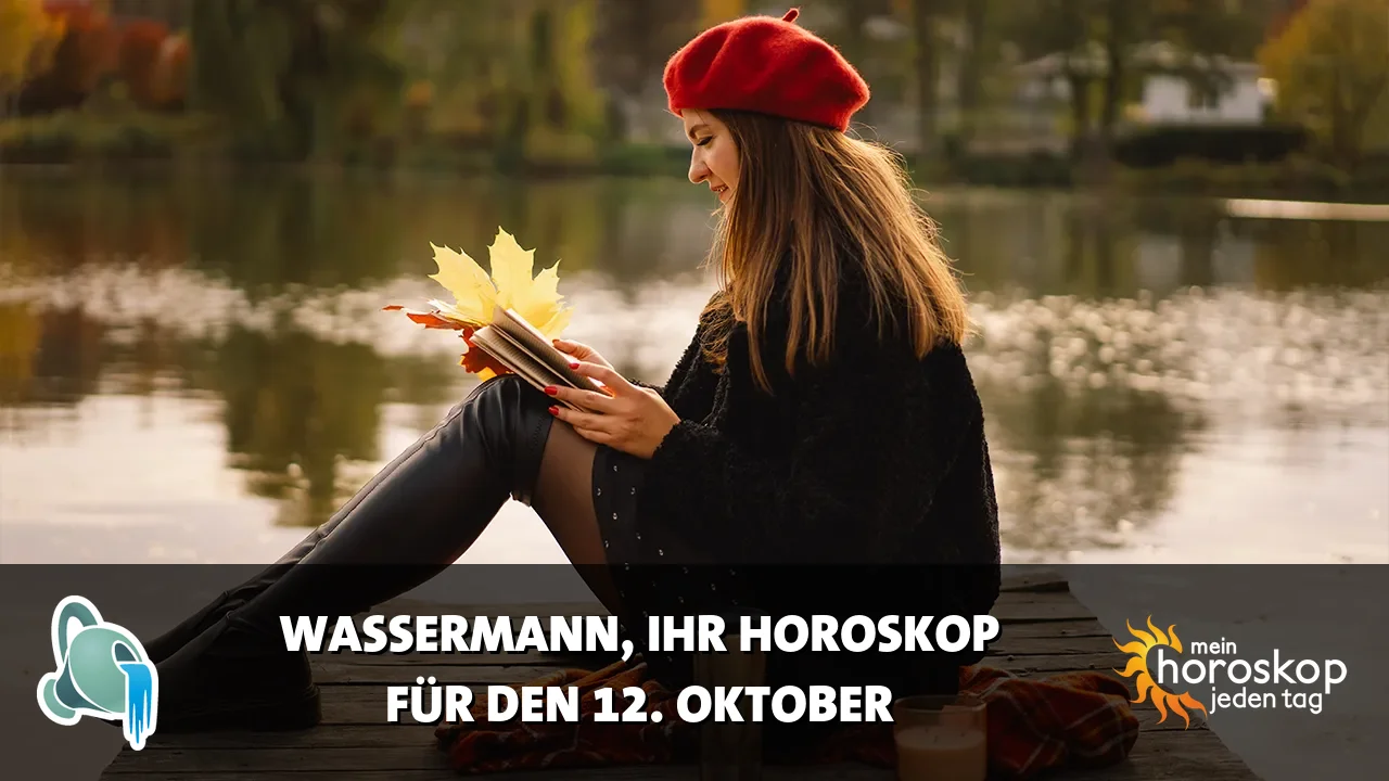Horoscope Wassermann du Montag, 12. Oktober 2026