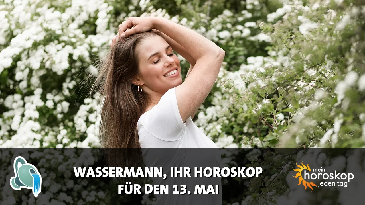 Horoscope Wassermann du Mittwoch, 13. Mai 2026