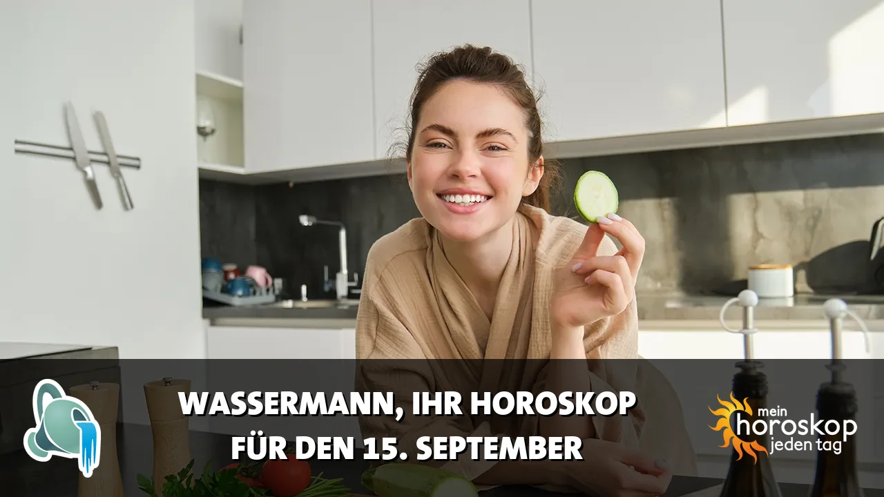 Horoscope Wassermann du Dienstag, 15. September 2026
