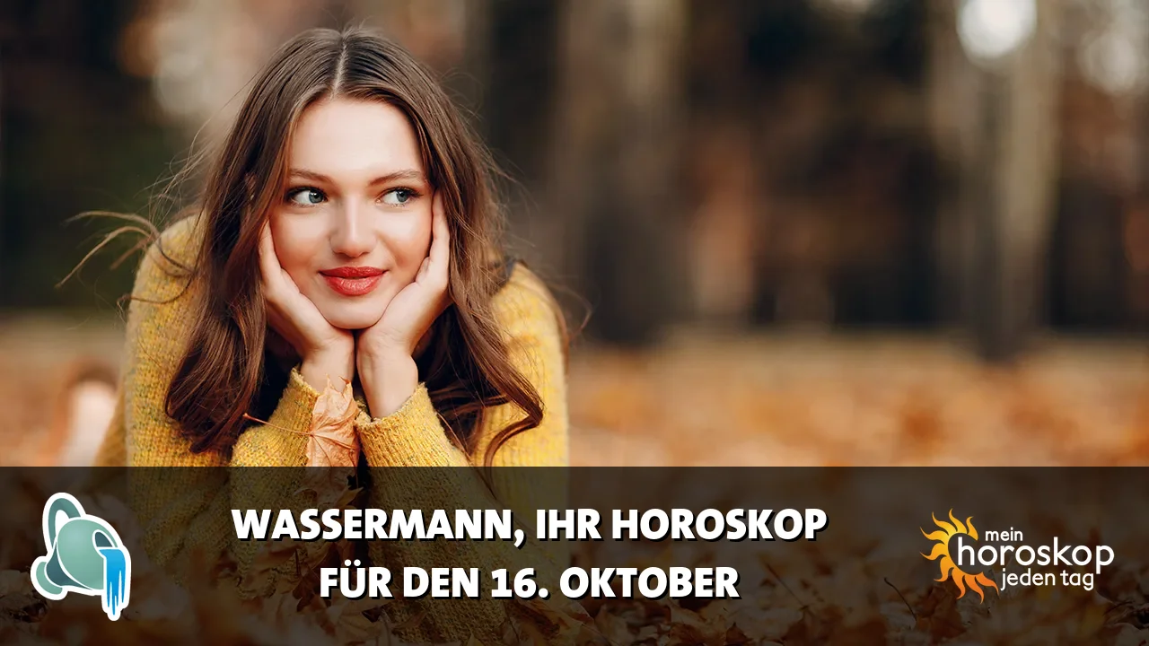 Horoscope Wassermann du Freitag, 16. Oktober 2026