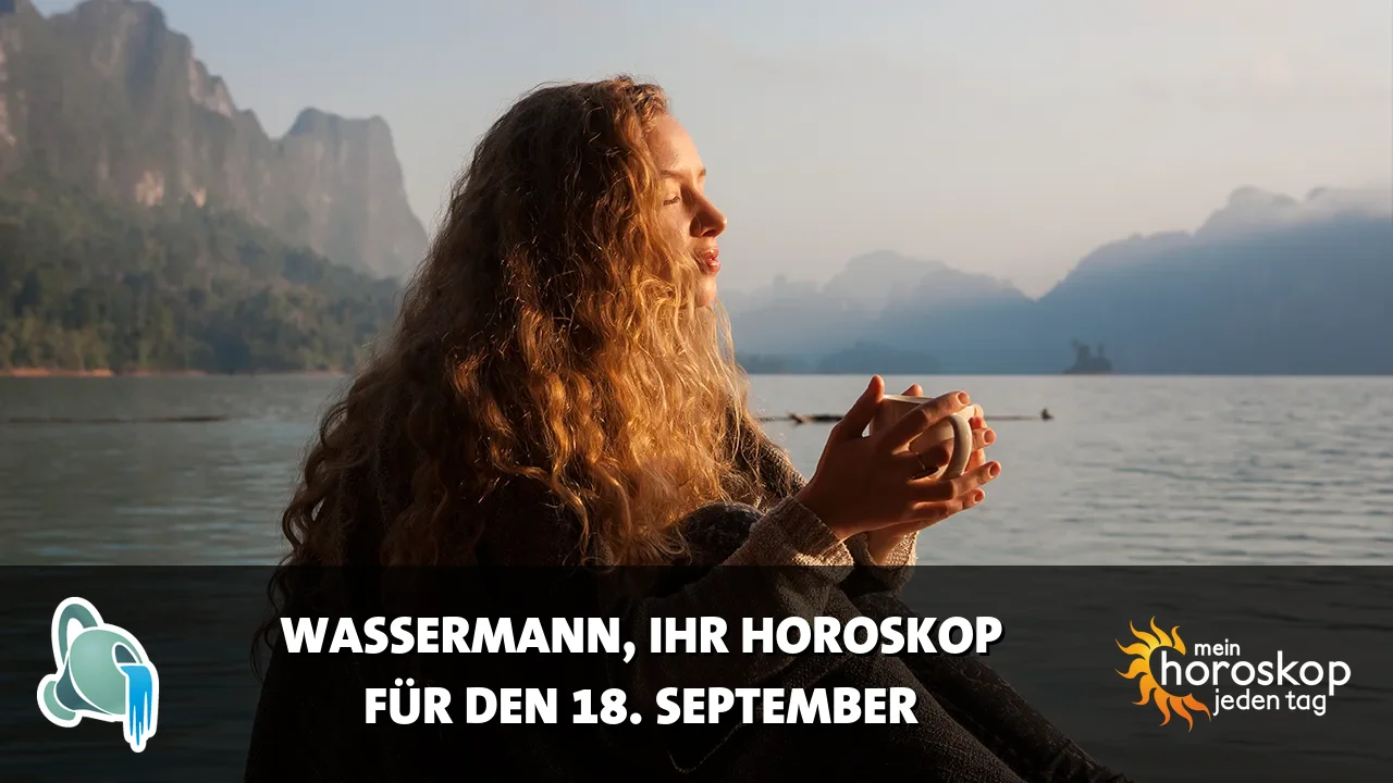 Horoscope Wassermann du Freitag, 18. September 2026
