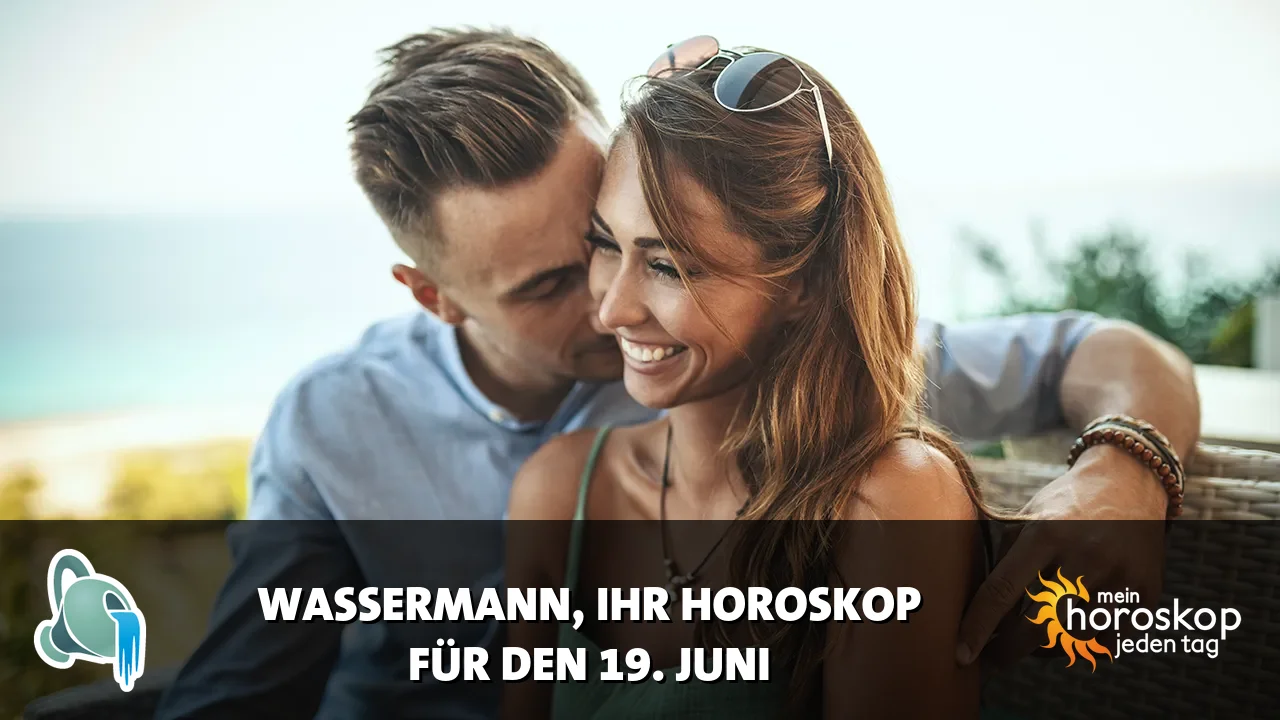 Horoscope Wassermann du Freitag, 19. Juni 2026
