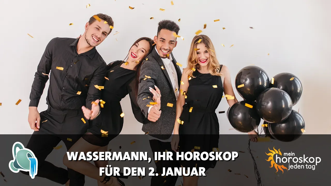 Horoscope Wassermann du Freitag, 2. Januar 2026