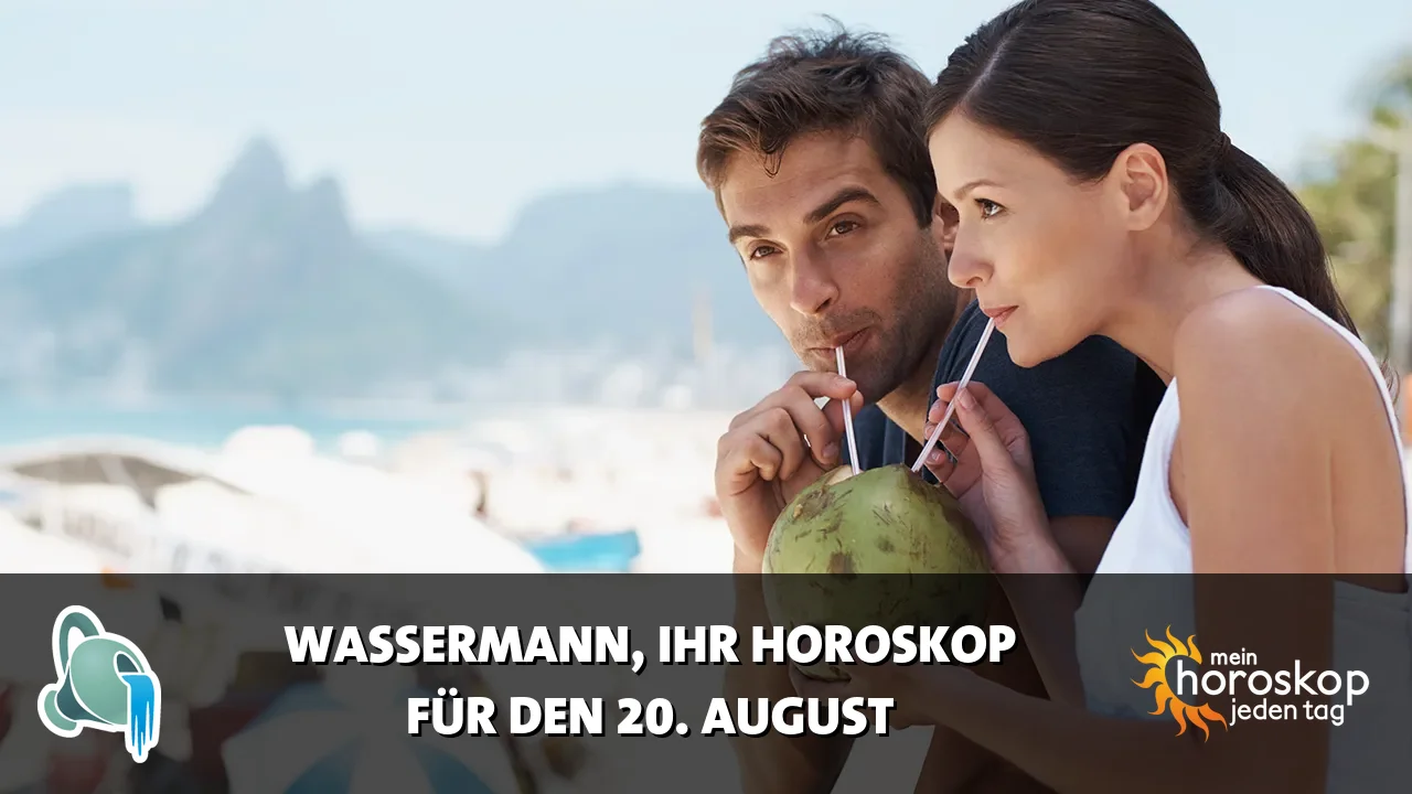 Horoscope Wassermann du Donnerstag, 20. August 2026