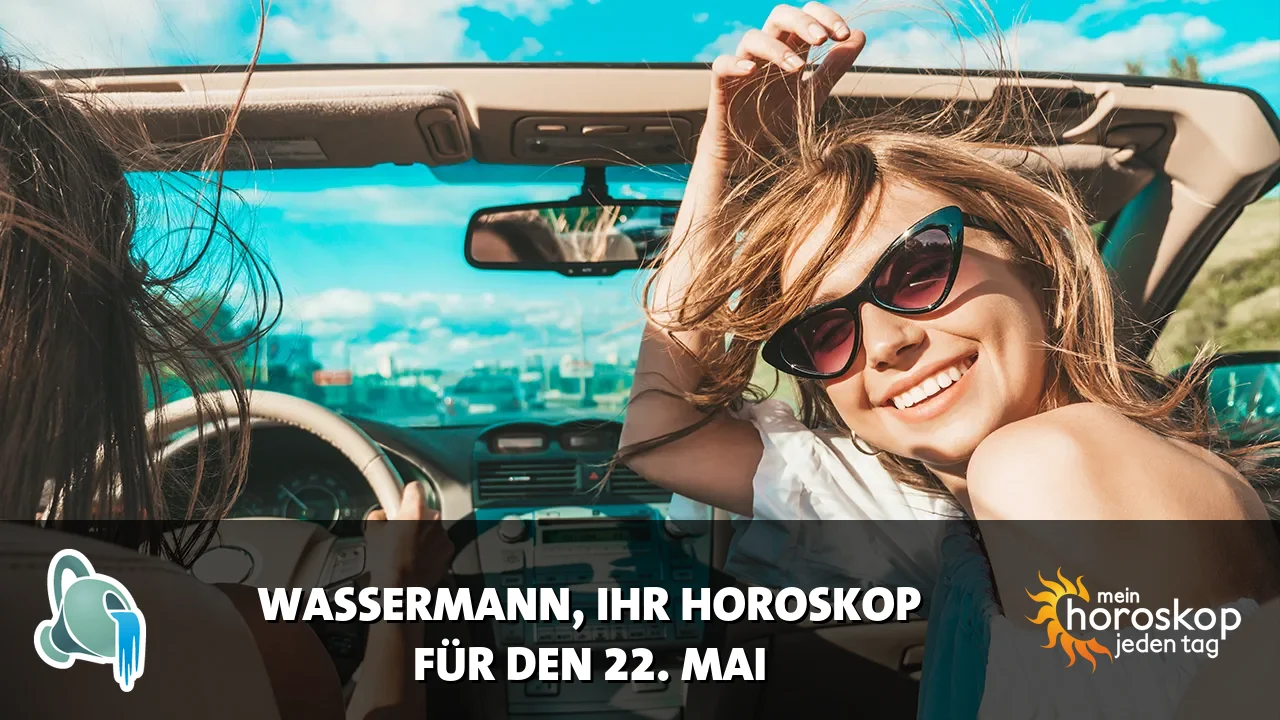 Horoscope Wassermann du Freitag, 22. Mai 2026
