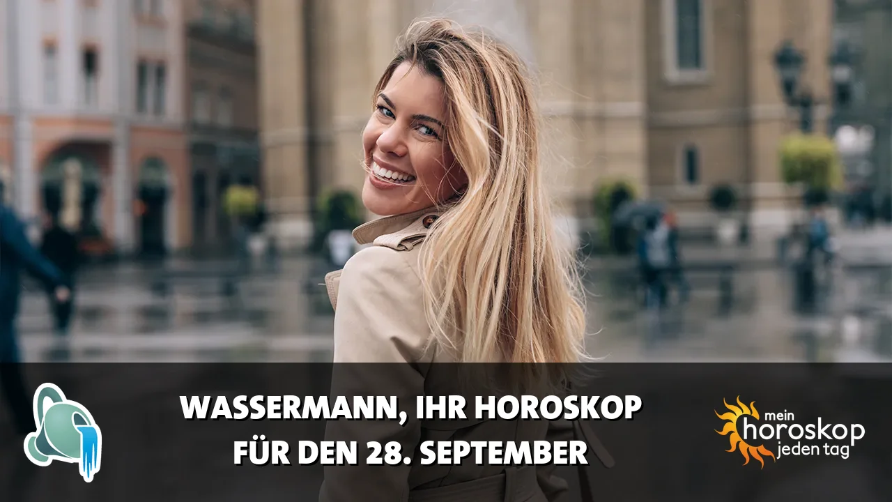 Horoscope Wassermann du Montag, 28. September 2026