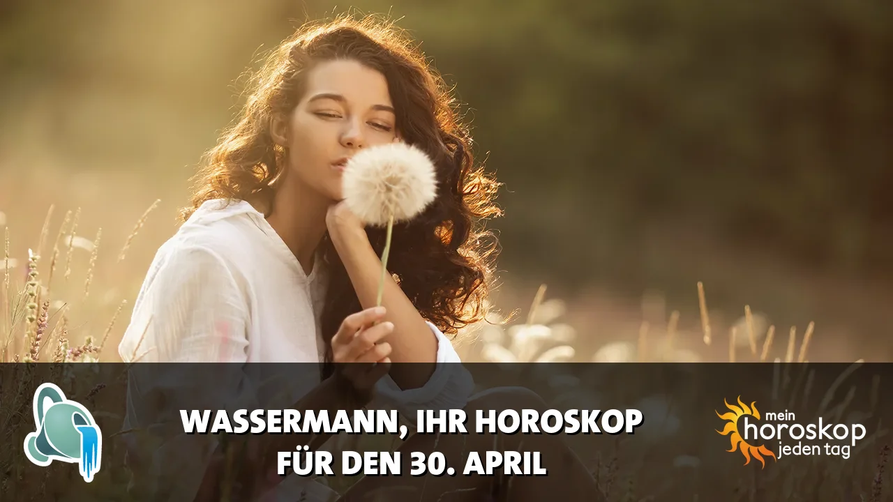 Horoscope Wassermann du Donnerstag, 30. April 2026