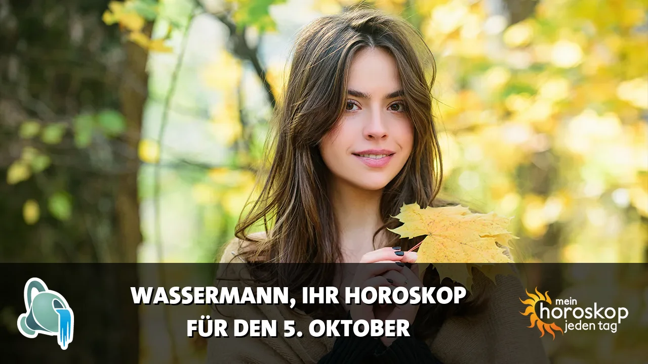 Horoscope Wassermann du Montag, 5. Oktober 2026