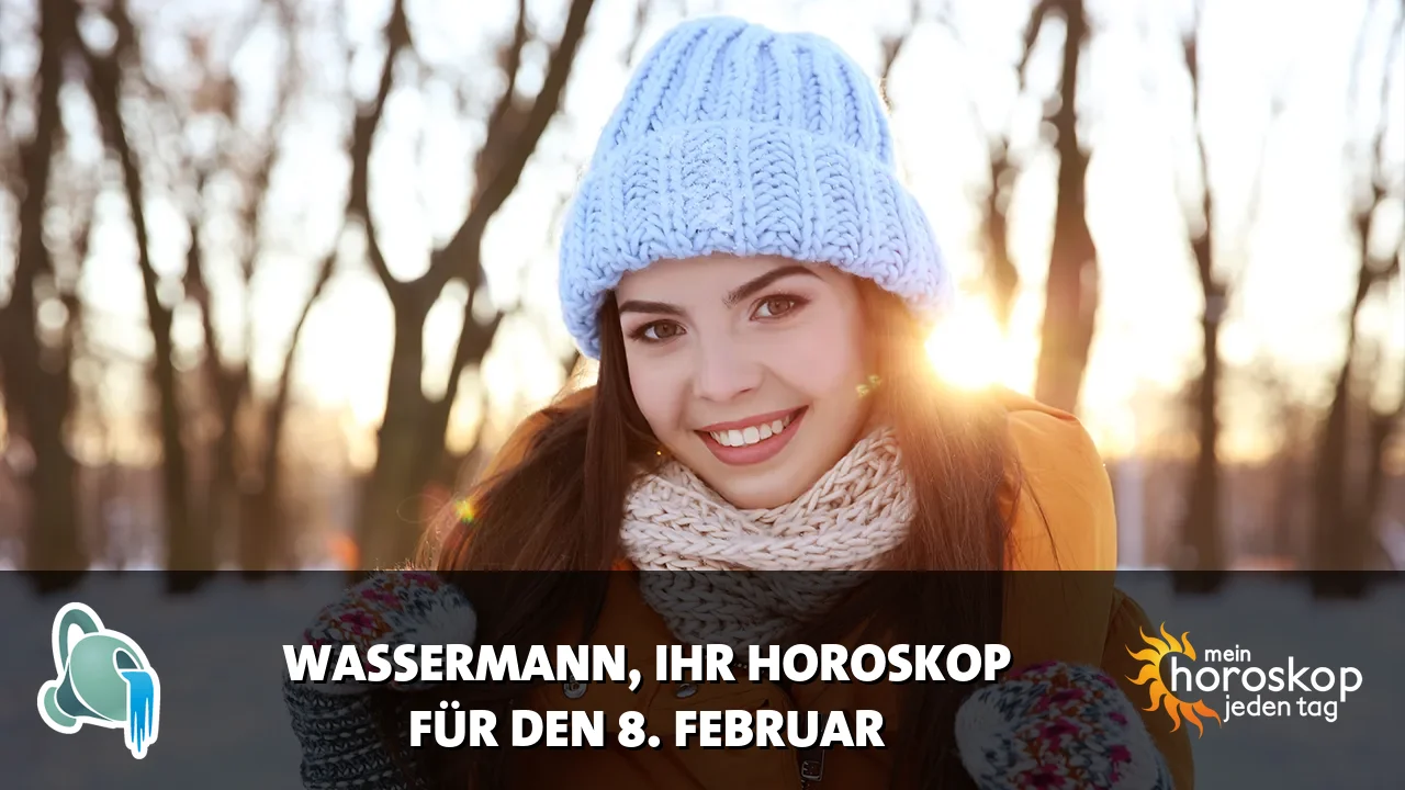 Horoscope Wassermann du Sonntag, 8. Februar 2026