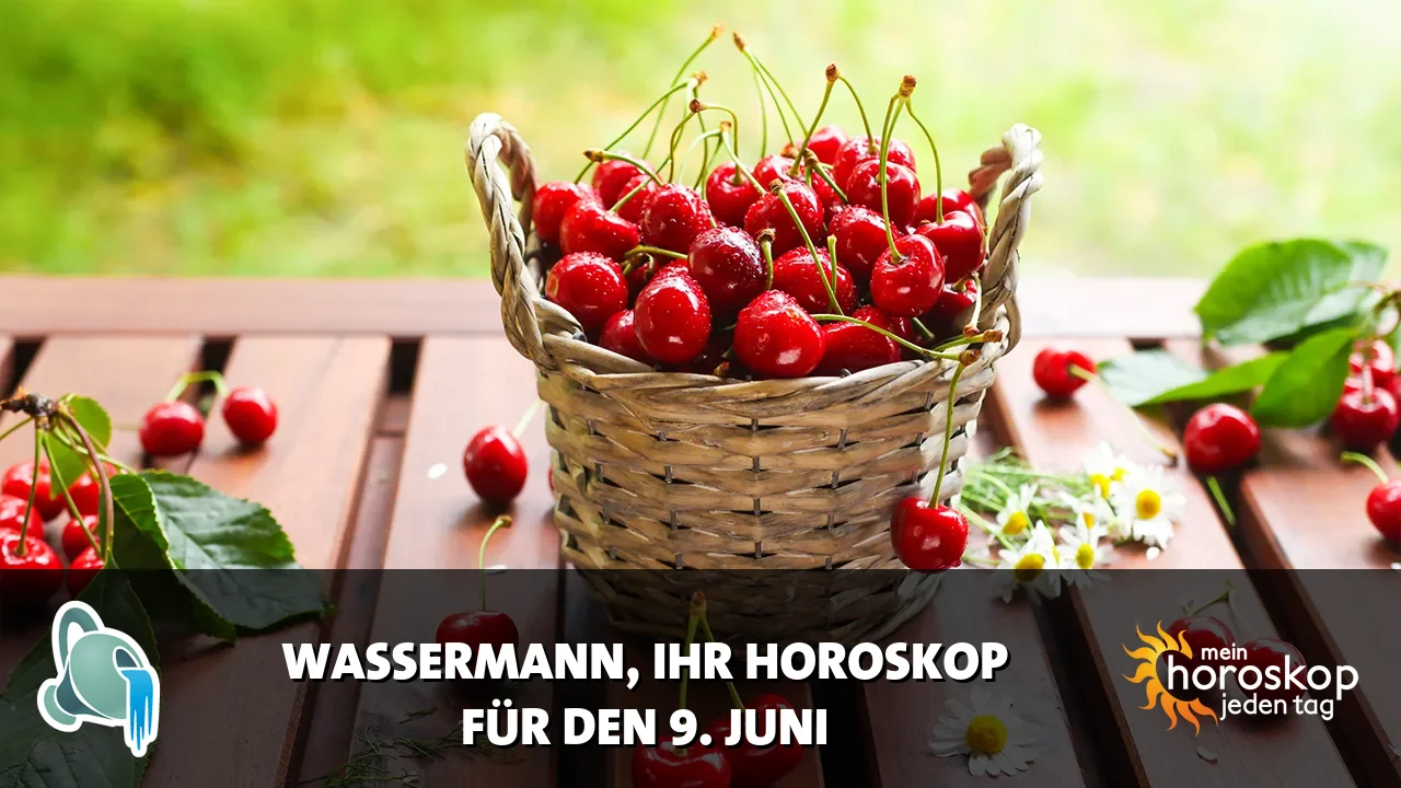 Horoscope Wassermann du Dienstag, 9. Juni 2026