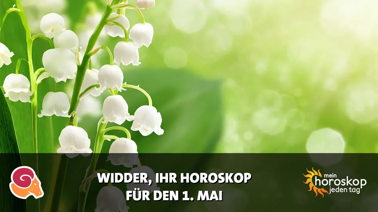 Horoscope Widder du Freitag, 1. Mai 2026