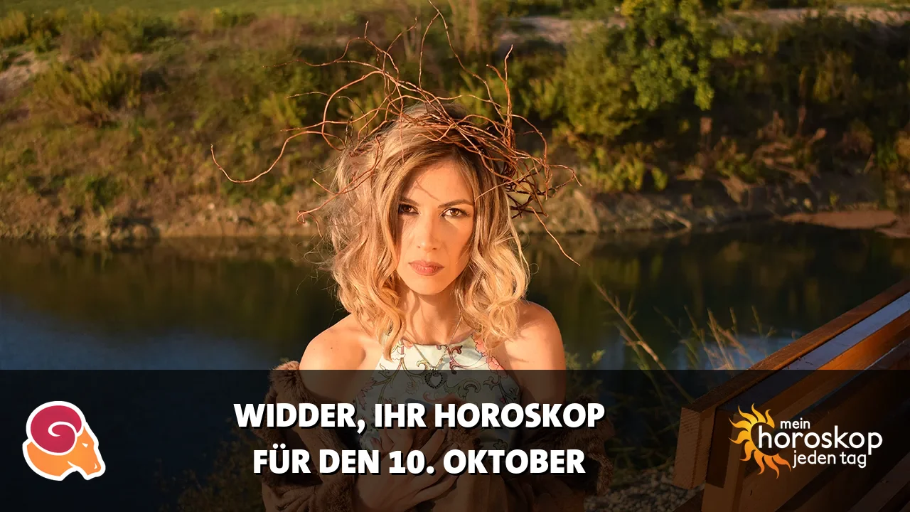 Horoscope Widder du Samstag, 10. Oktober 2026