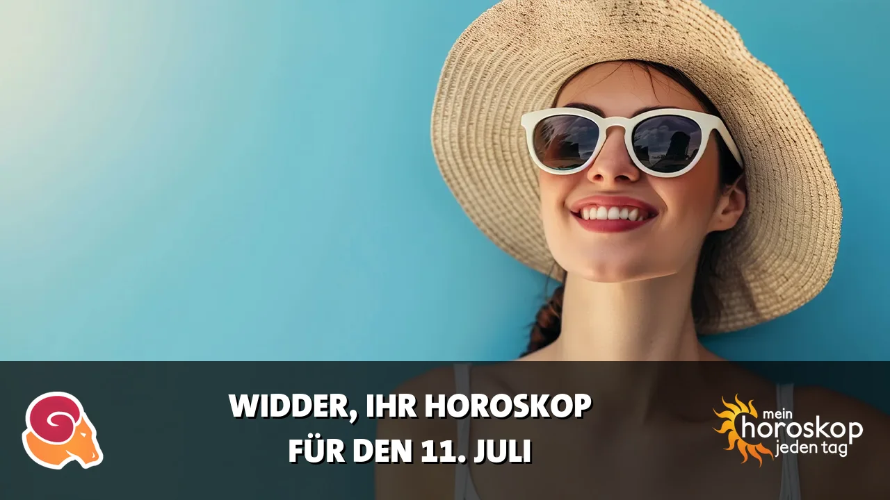 Horoscope Widder du Samstag, 11. Juli 2026