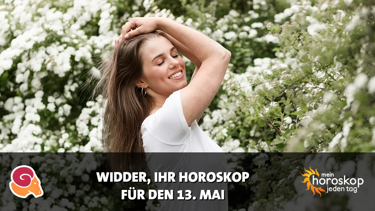 Horoscope Widder du Mittwoch, 13. Mai 2026