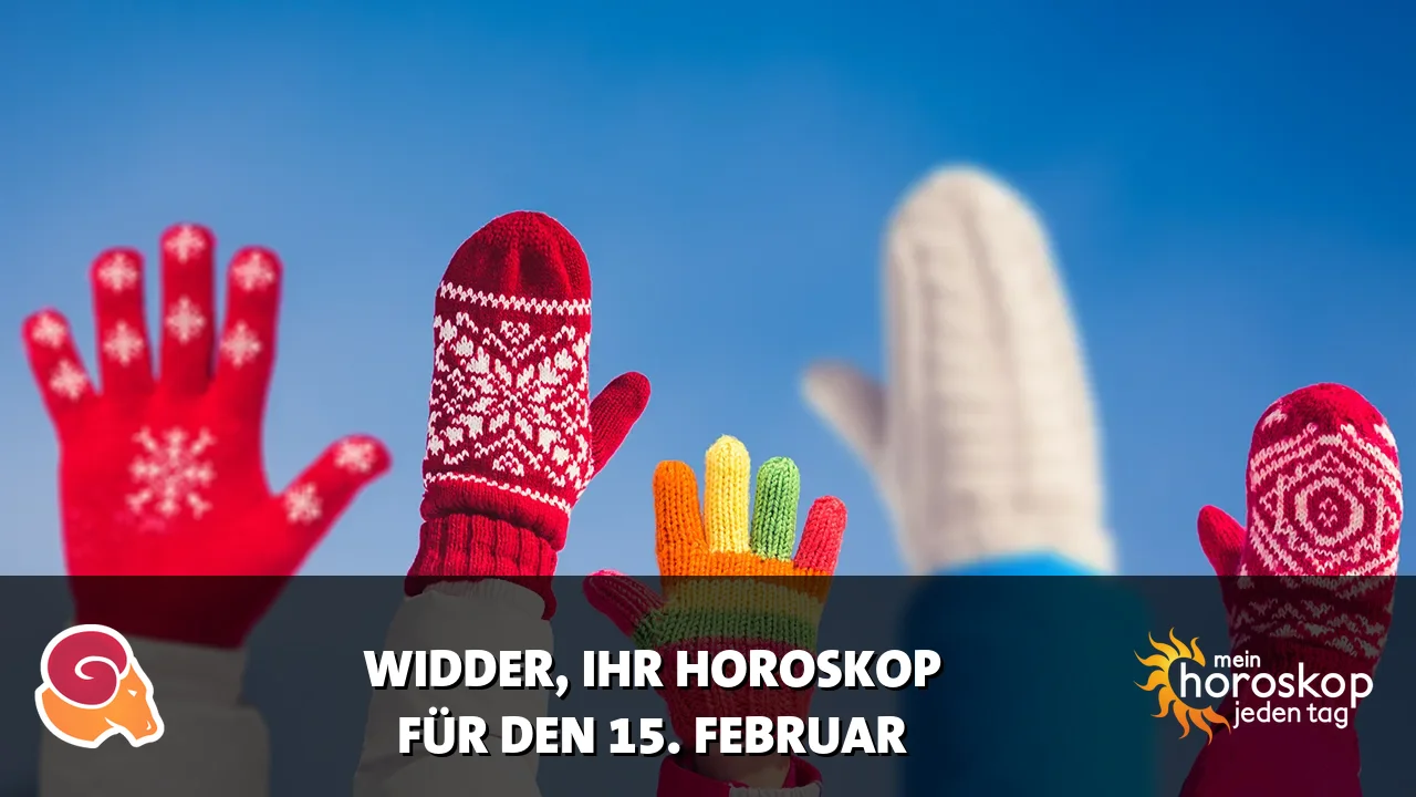 Horoscope Widder du Sonntag, 15. Februar 2026
