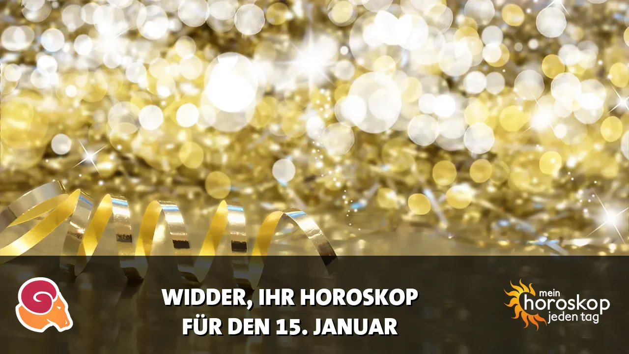 Horoscope Widder du Donnerstag, 15. Januar 2026