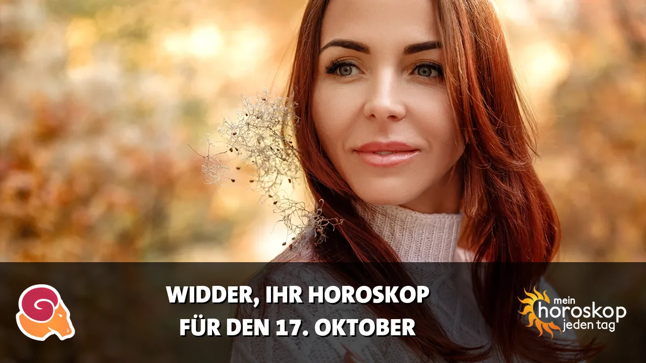 Horoscope Widder du Samstag, 17. Oktober 2026