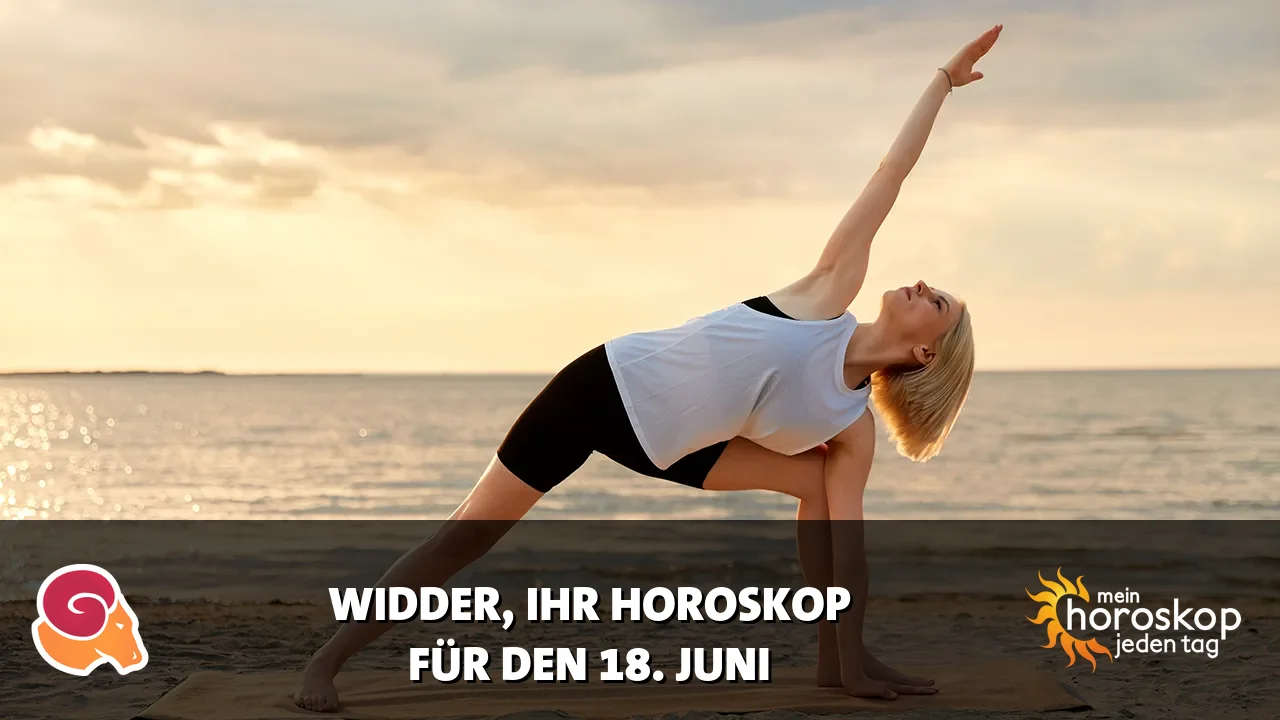 Horoscope Widder du Donnerstag, 18. Juni 2026