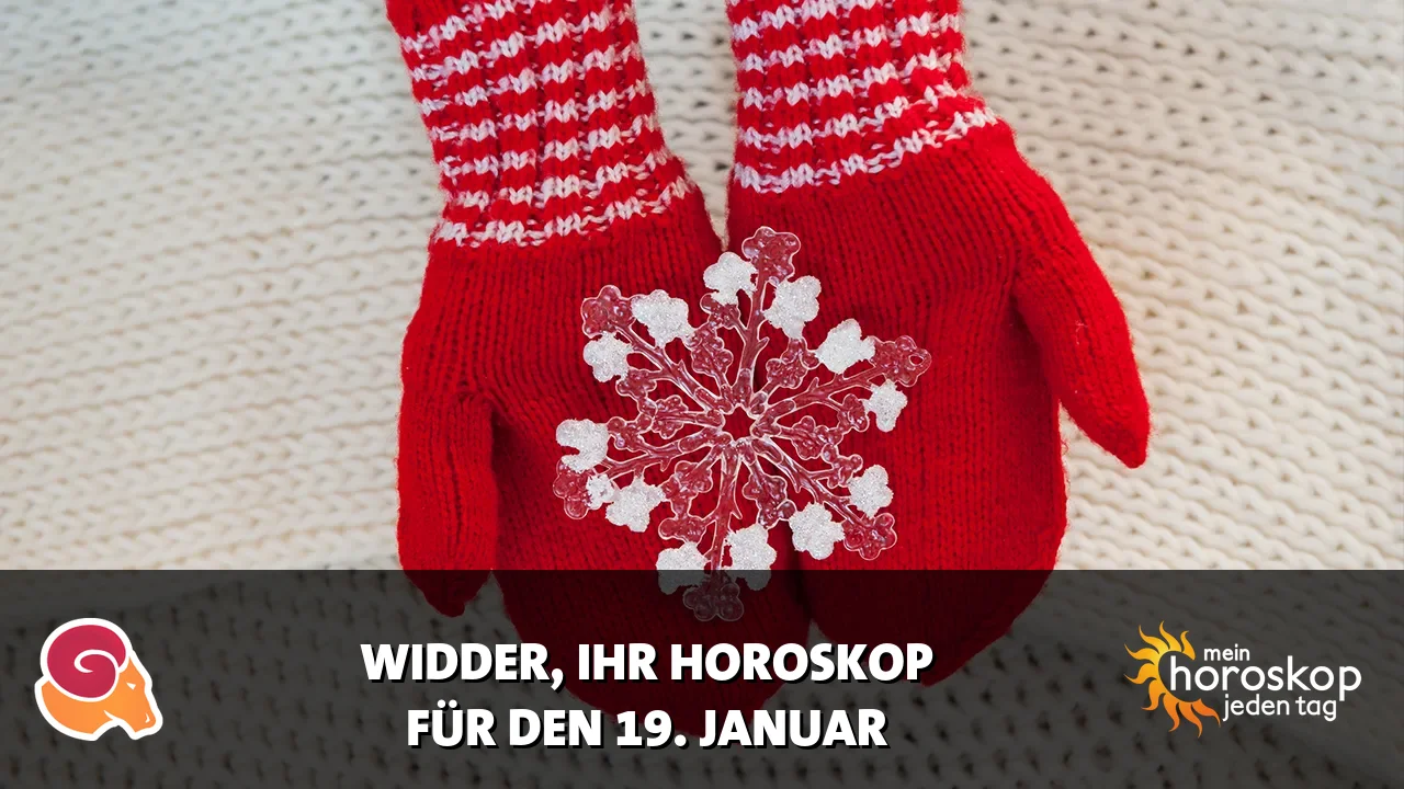 Horoscope Widder du Montag, 19. Januar 2026