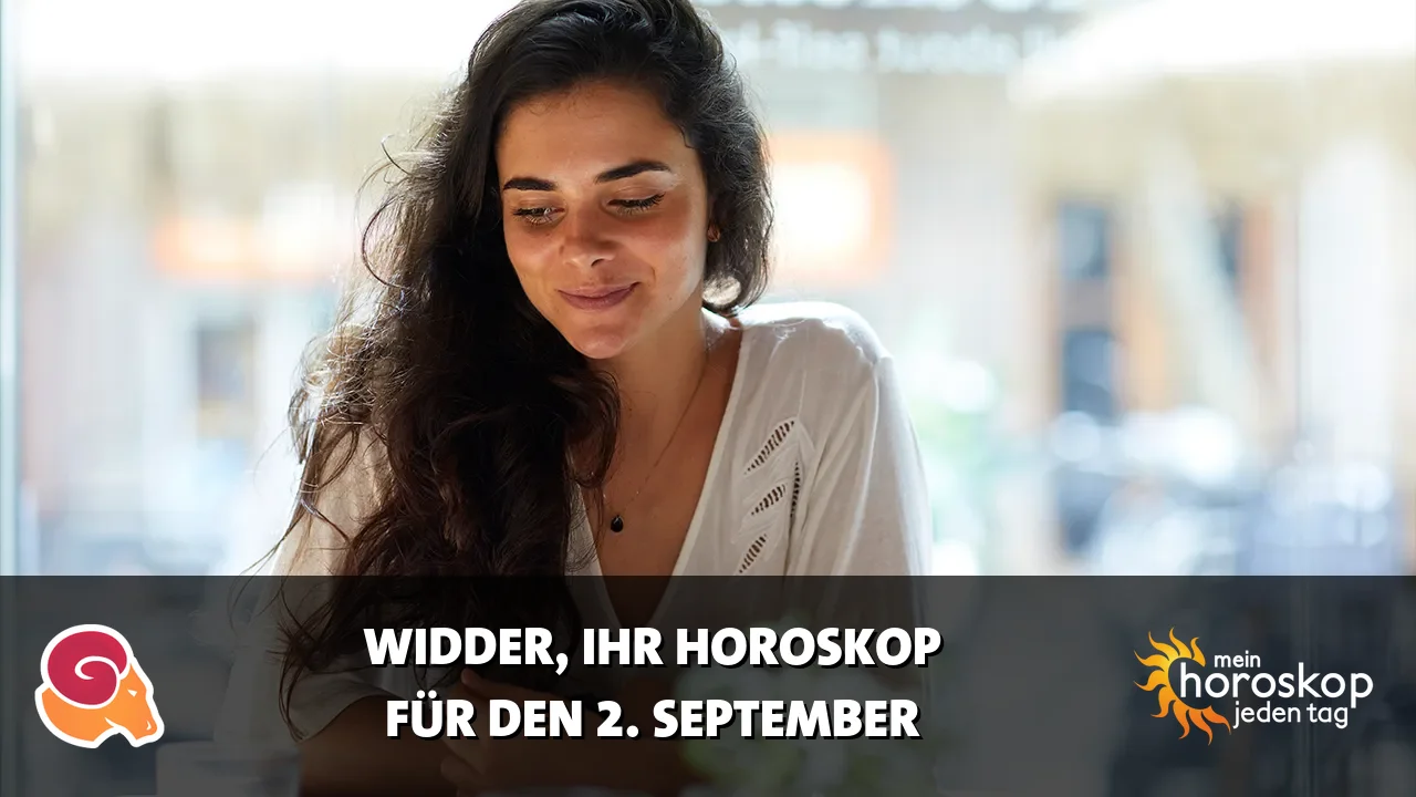 Horoscope Widder du Mittwoch, 2. September 2026