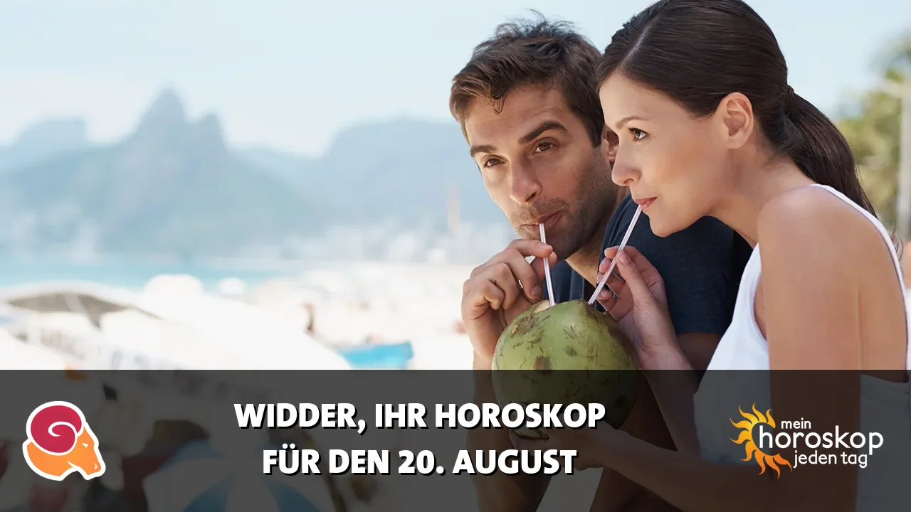 Horoscope Widder du Donnerstag, 20. August 2026