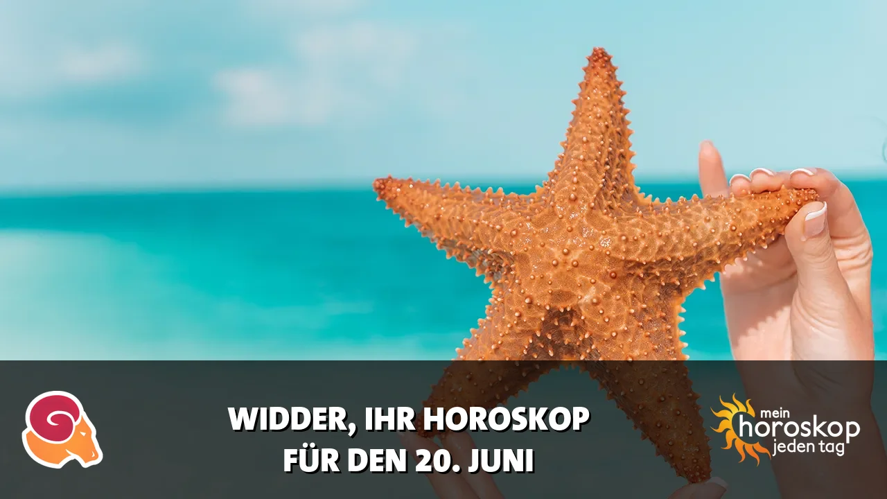 Horoscope Widder du Samstag, 20. Juni 2026