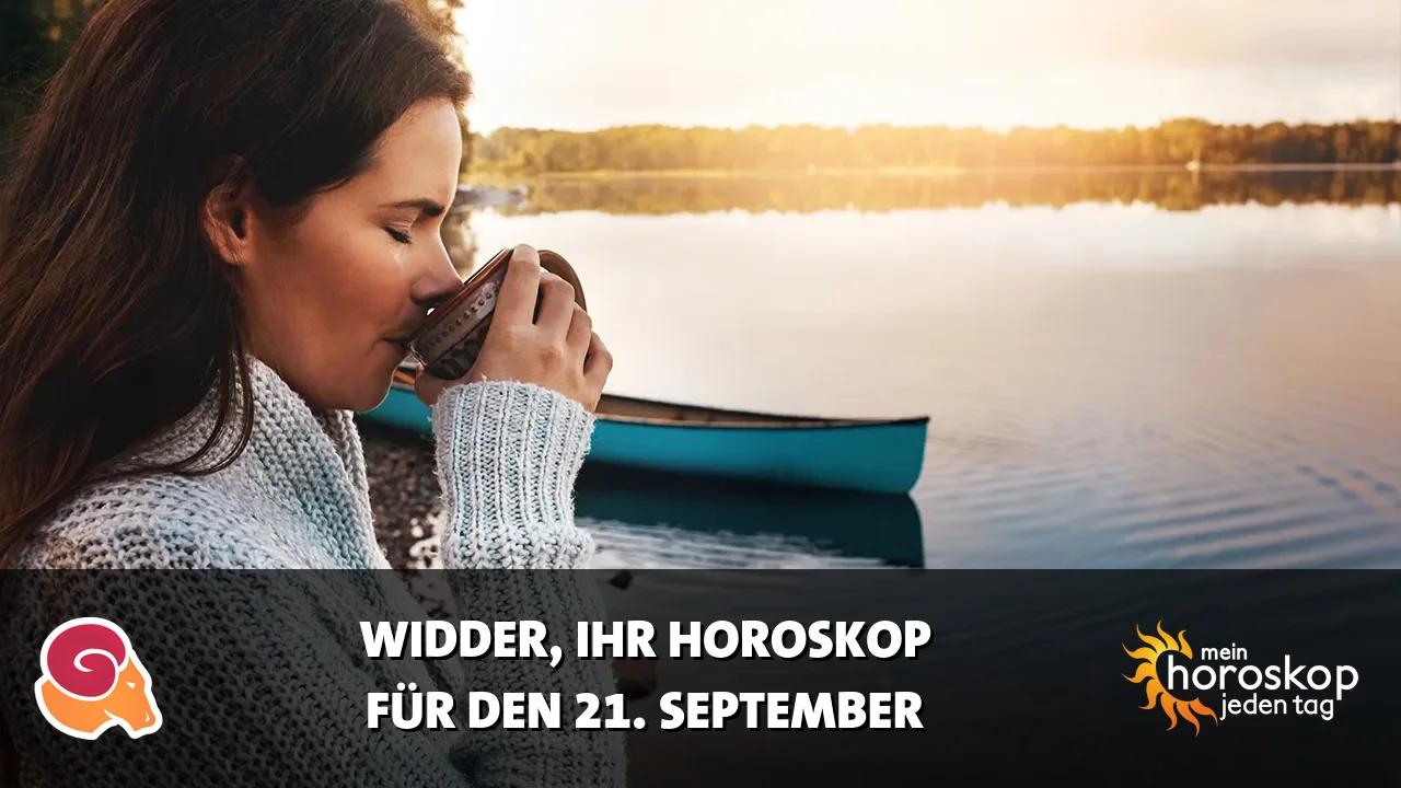 Horoscope Widder du Montag, 21. September 2026