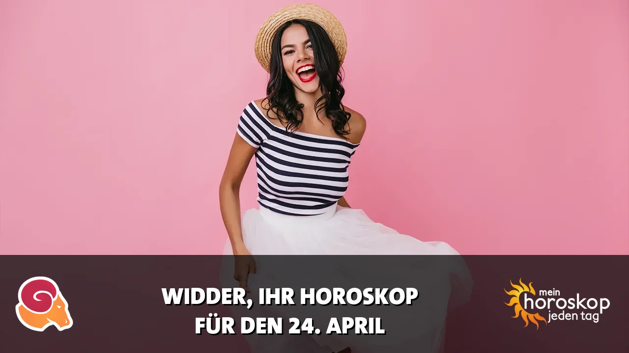 Horoscope Widder du Freitag, 24. April 2026