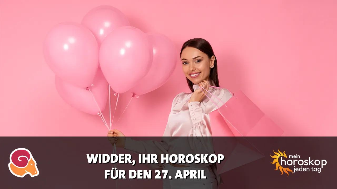 Horoscope Widder du Montag, 27. April 2026