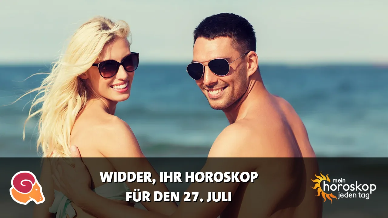 Horoscope Widder du Montag, 27. Juli 2026