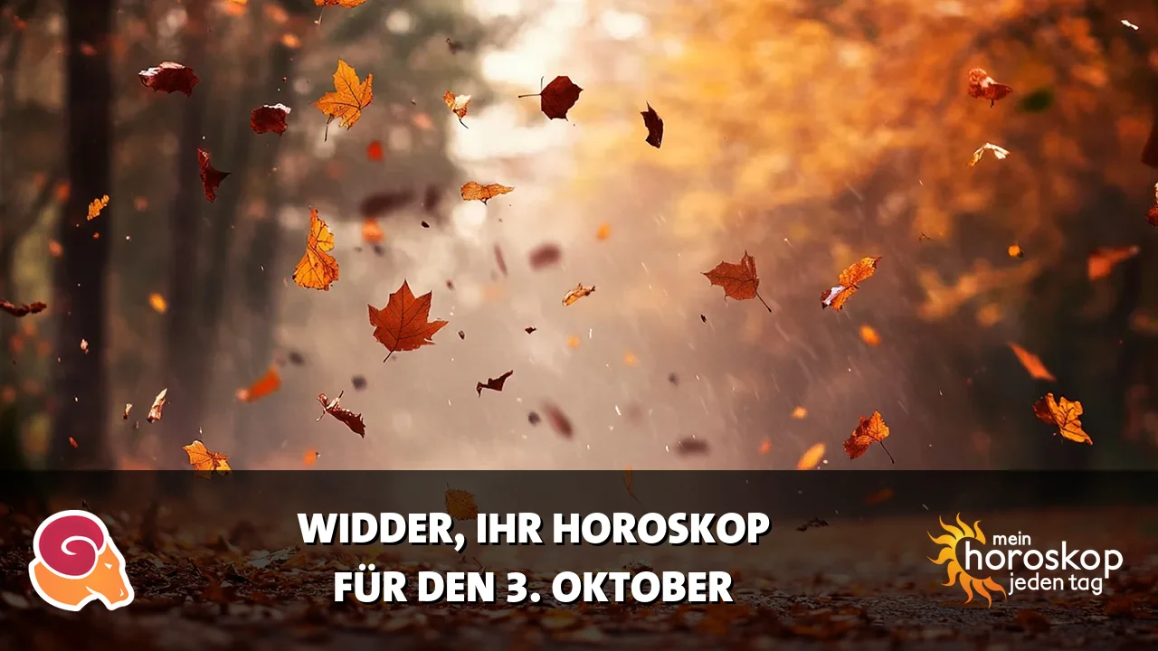 Horoscope Widder du Samstag, 3. Oktober 2026