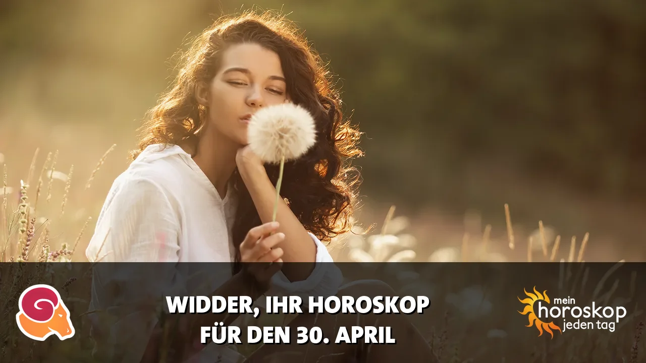 Horoscope Widder du Donnerstag, 30. April 2026