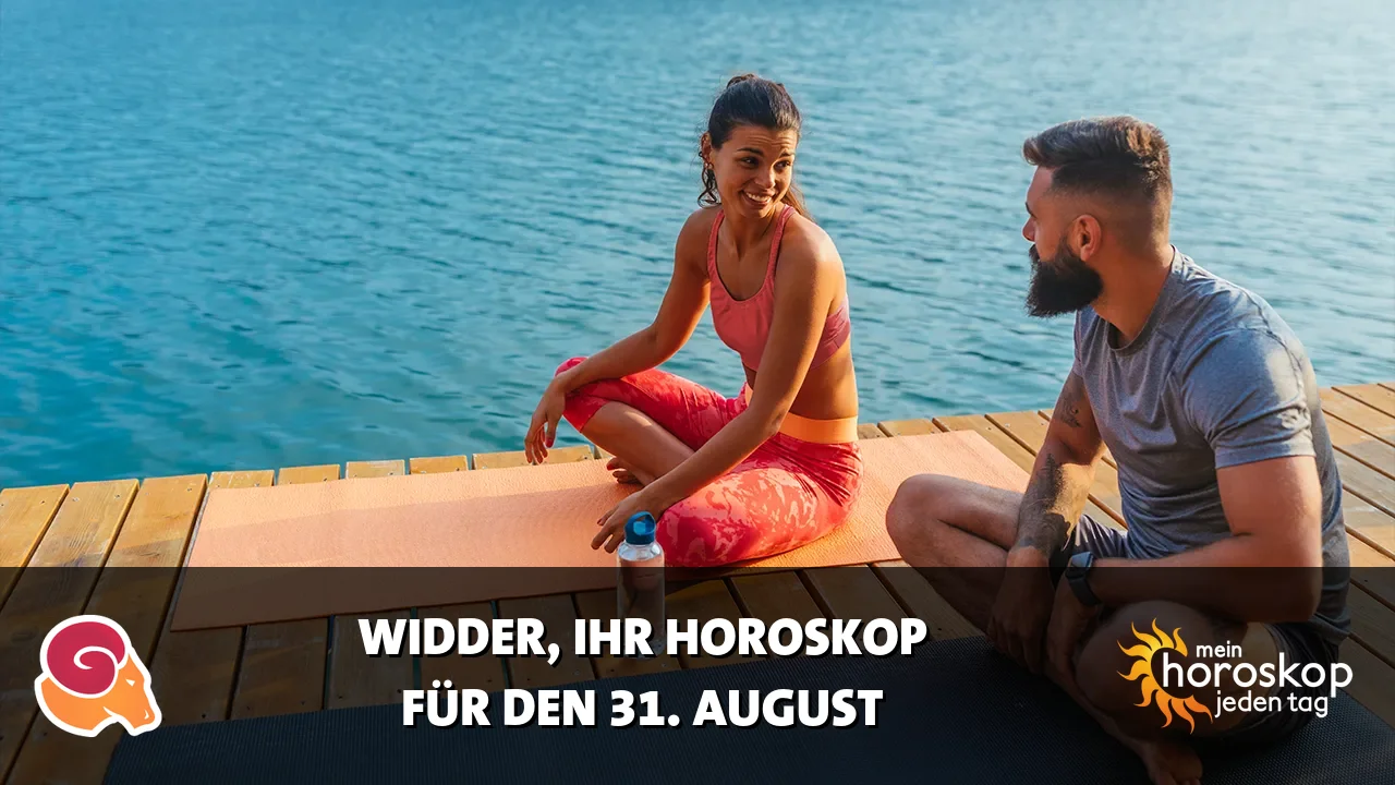 Horoscope Widder du Montag, 31. August 2026