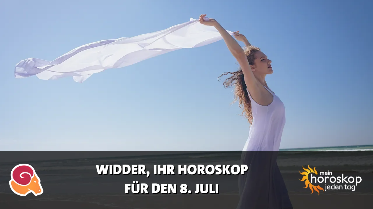 Horoscope Widder du Mittwoch, 8. Juli 2026