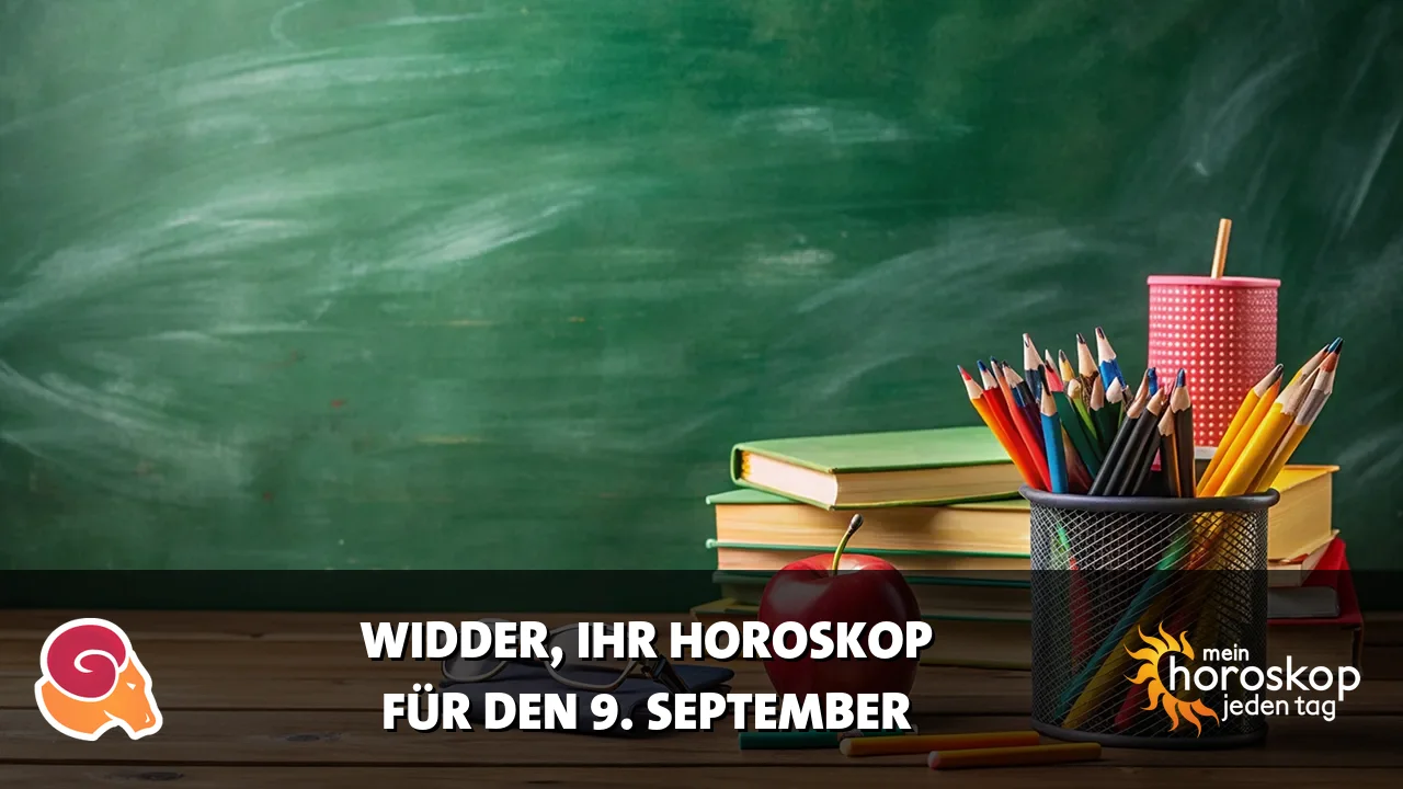 Horoscope Widder du Mittwoch, 9. September 2026