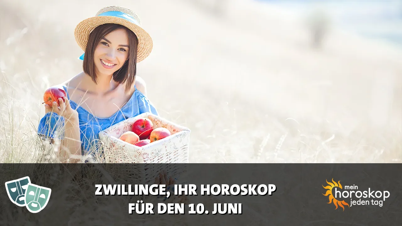 Horoscope Zwillinge du Mittwoch, 10. Juni 2026
