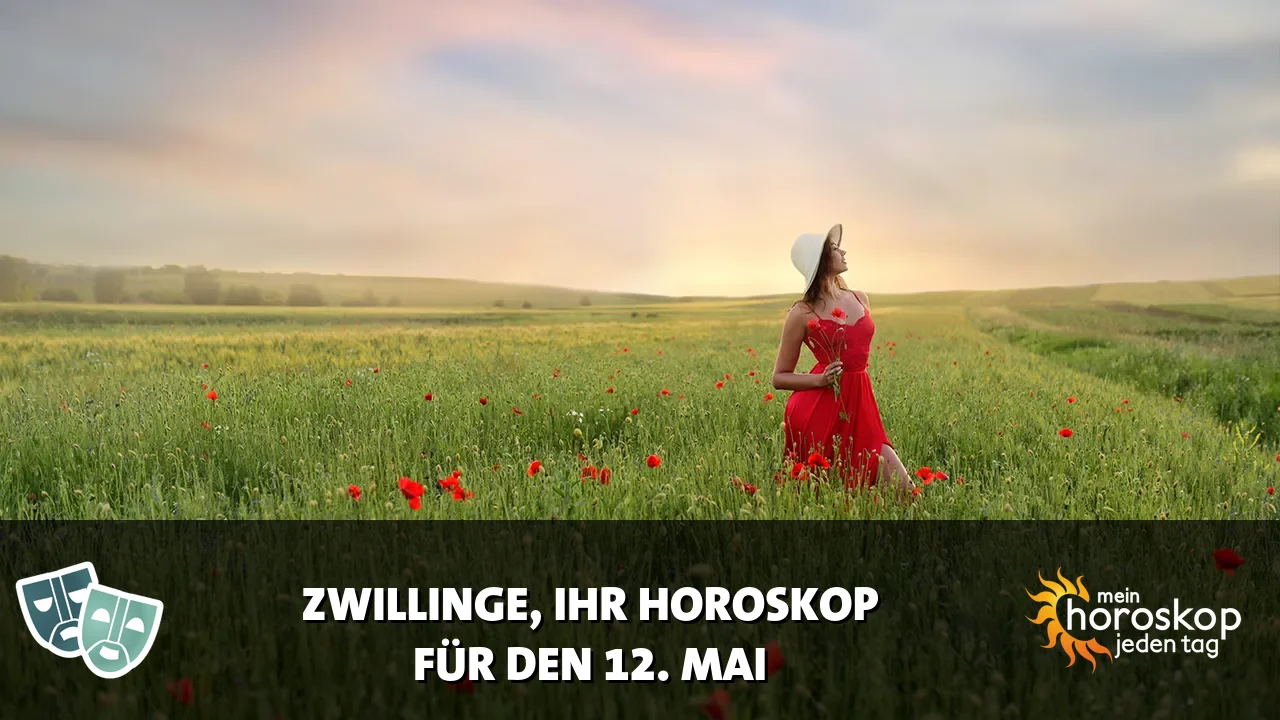 Horoscope Zwillinge du Dienstag, 12. Mai 2026