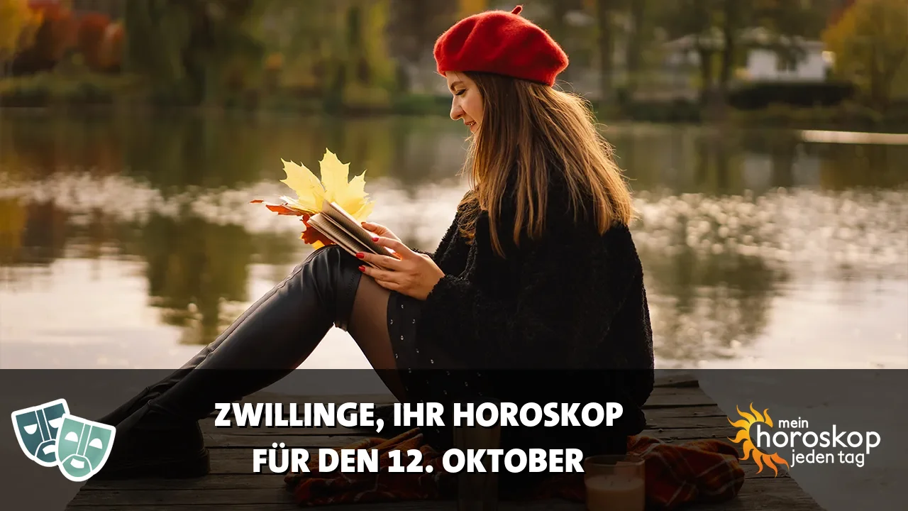 Horoscope Zwillinge du Montag, 12. Oktober 2026