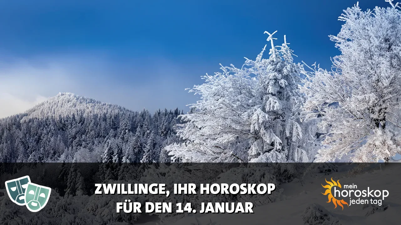 Horoscope Zwillinge du Mittwoch, 14. Januar 2026