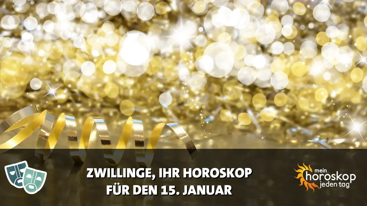 Horoscope Zwillinge du Donnerstag, 15. Januar 2026