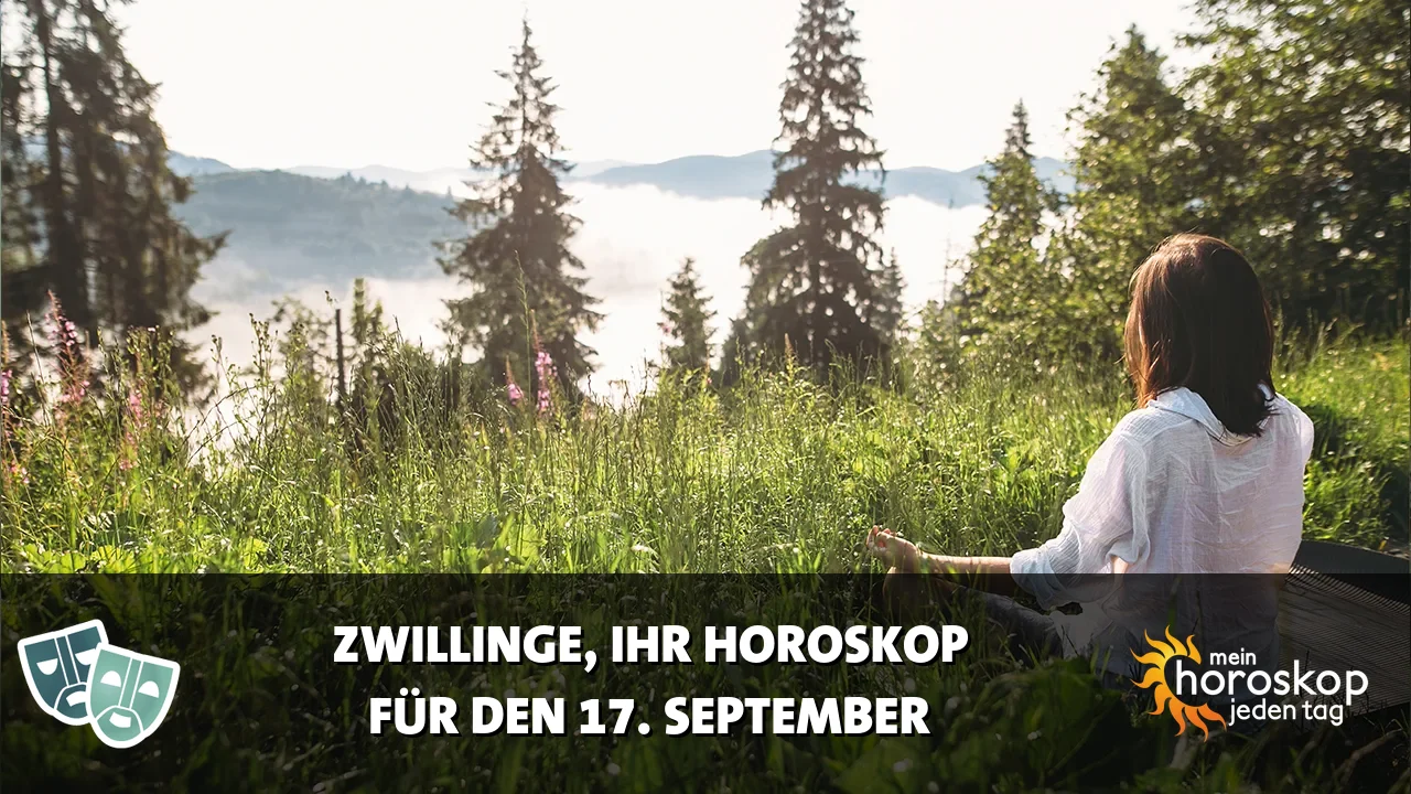 Horoscope Zwillinge du Donnerstag, 17. September 2026
