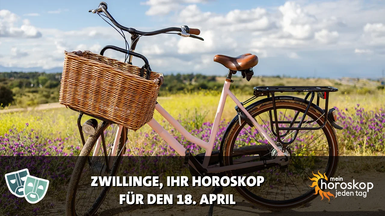 Horoscope Zwillinge du Samstag, 18. April 2026