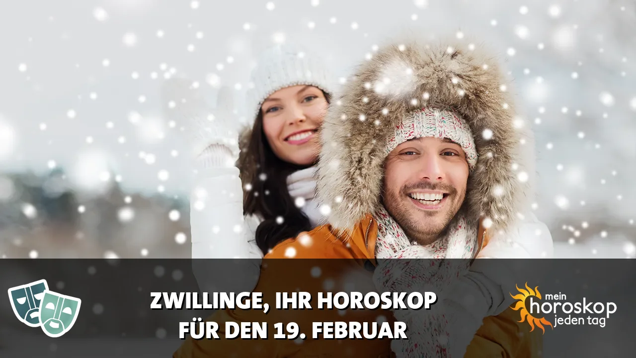Horoscope Zwillinge du Donnerstag, 19. Februar 2026