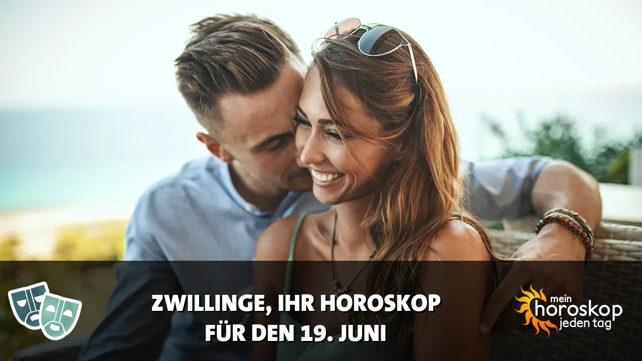 Horoscope Zwillinge du Freitag, 19. Juni 2026