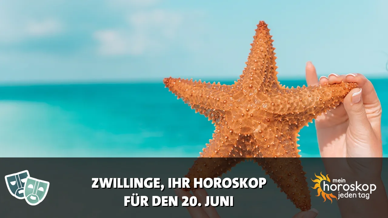Horoscope Zwillinge du Samstag, 20. Juni 2026